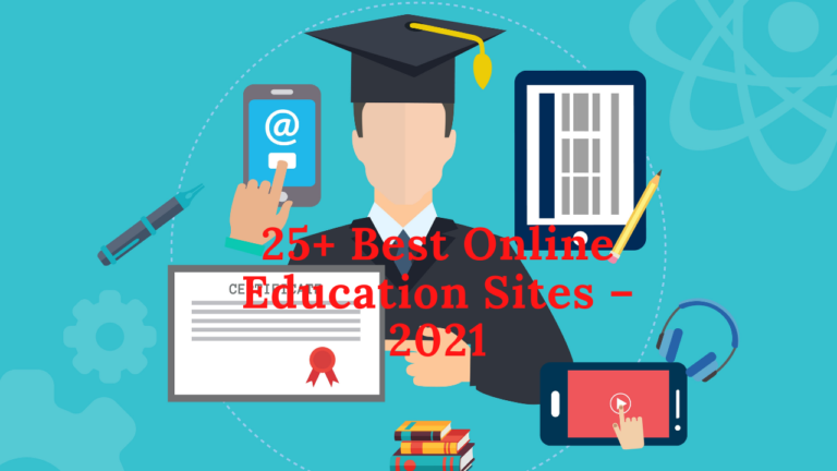 25+ Best Online Education Sites – 2021
