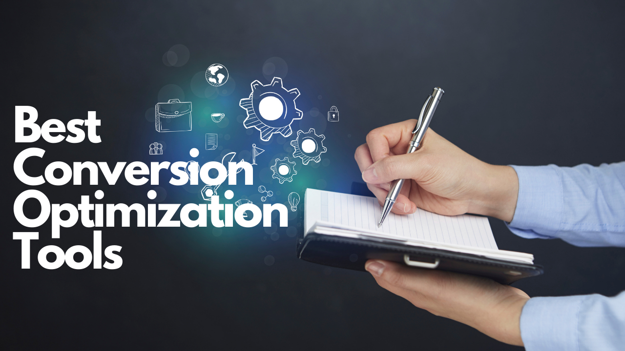 Best Conversion Optimization Tools in 2021